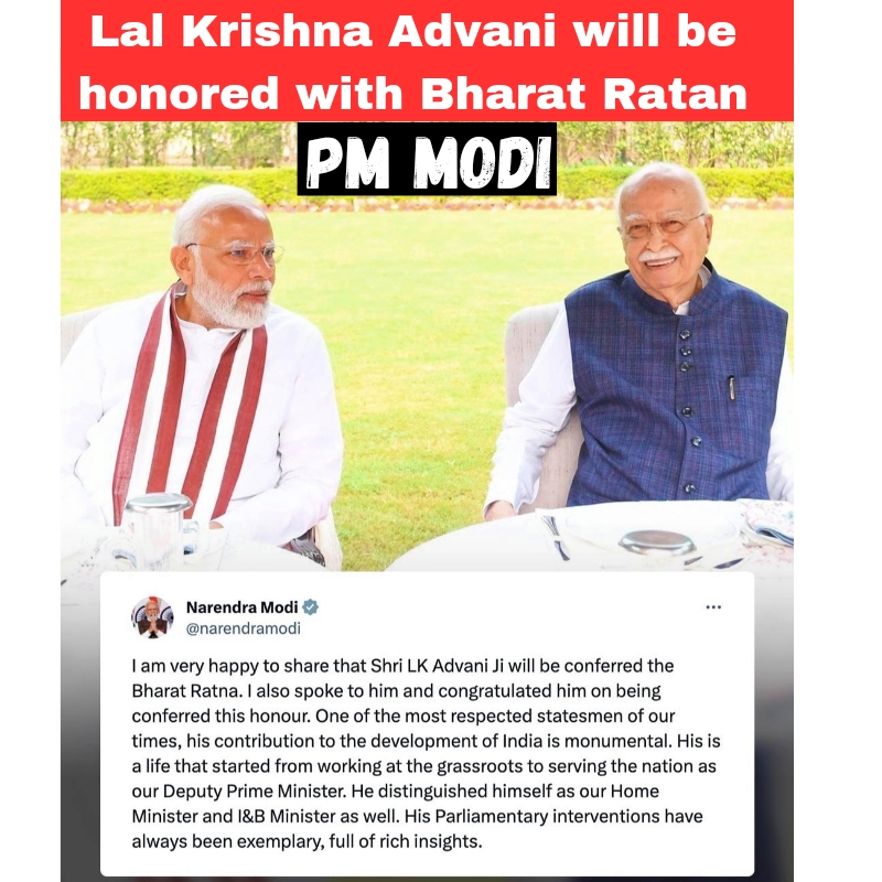 Bharat ratna for lalKrishna Advani 2024 PM श्री नरेन्द्र मोदी ने घोषणा की कि लालकृष्ण आडवाणी को भारत रत्न से सम्मानित किया जाएगा क्यों.....